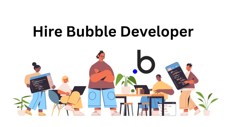 Hire Bubble Development