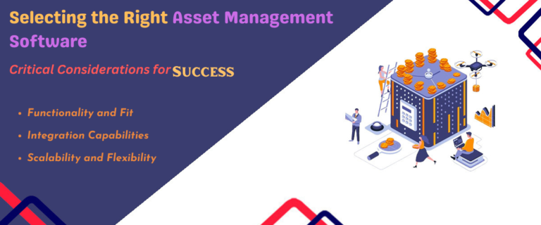 Selecting the Right Asset Management Software