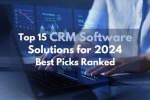 Best CRM Software Solutions