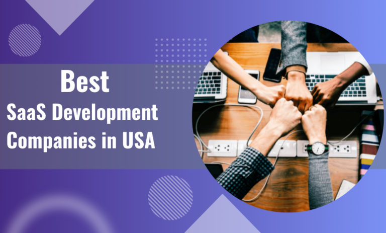 Best SaaS Development Companies in USA