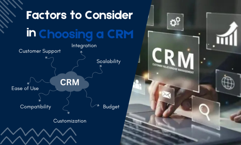 Factors to Consider in Choosing a CRM